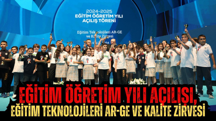 Eğitim Öğretim yılı Açılışı, Eğitim Teknolojileri AR-GE ve Kalite Zirvesi