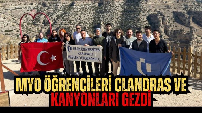 MYO Öğrencileri Clandras ve Kanyonları Gezdi