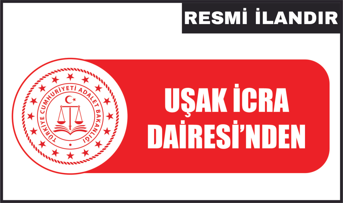 T.C. UŞAK İCRA DAİRESİ